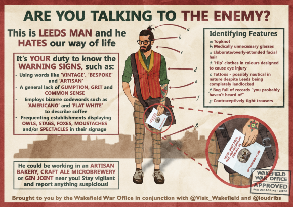 wakefield hipster leeds man propaganda are you talking to the enemy